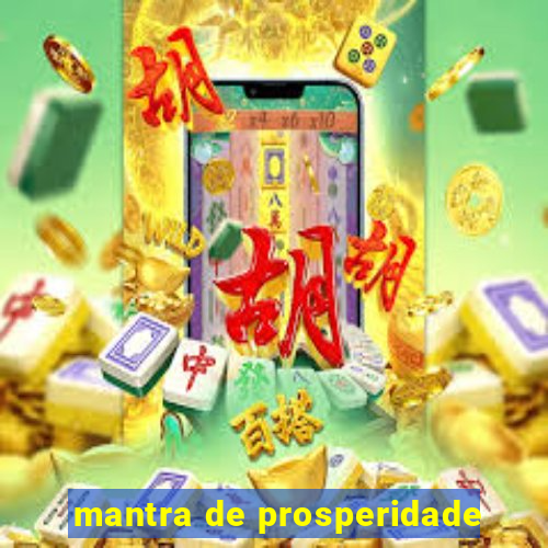 mantra de prosperidade